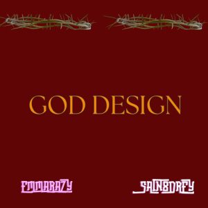 Emmarazy Ft. Sain8drey – God Design Mp3 Download